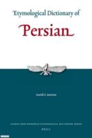 Etymological Dictionary of Persian 9004183418 Book Cover