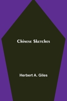 Chinese Sketches 9355345488 Book Cover