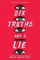 Six Truths and a Lie 0316564591 Book Cover