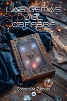 Las gemas del orfebre (Spanish Edition) 8412876717 Book Cover