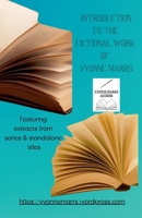 Introduction To The Fictional Work of Yvonne Marrs B0CTS36RVV Book Cover
