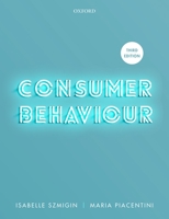 Consumer Behaviour 3rd Edition 0198862563 Book Cover