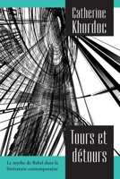 Tours et détours 2760307786 Book Cover