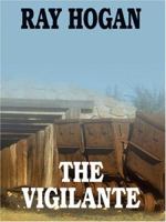 The Vigilante (Thorndike Western I) 0786264594 Book Cover