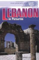 Lebanon in Pictures (Visual Geography. Second Series) 0822511711 Book Cover