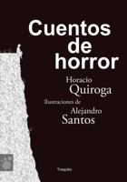 Cuentos de horror 8493950572 Book Cover