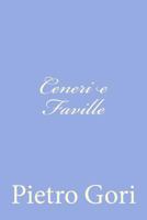 Ceneri e Faville 1479329207 Book Cover