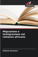 Migrazione e immigrazione nel romanzo africano (Italian Edition) 6207139372 Book Cover