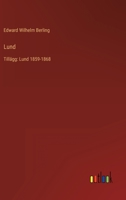 Lund: Tillägg: Lund 1859-1868 3368203045 Book Cover