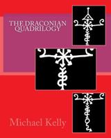 The Draconian Quadrilogy 1497368863 Book Cover