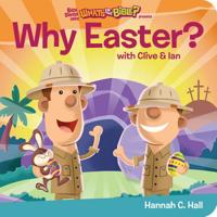 Why Easter? 1546038949 Book Cover