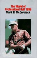 The World of Professional Golf 1996 187884315X Book Cover