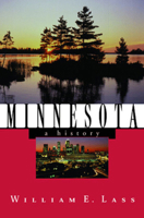 Minnesota: A History 0393319717 Book Cover