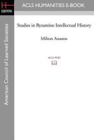 Studies in Byzantine Intellectual History 1597407593 Book Cover