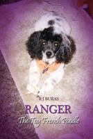 Ranger the Toy French Poodle 1480911674 Book Cover