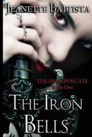 The Iron Bells 1500264601 Book Cover