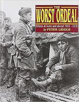 WORST ORDEAL: Britons at Home and Abroad, 1914-1918 0850524172 Book Cover