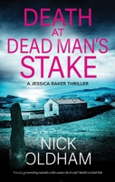 Death at Dead Man's Stake 1448314410 Book Cover