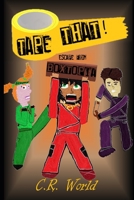 Tape That!: Escape from Boxtopia B0CNX27PJR Book Cover