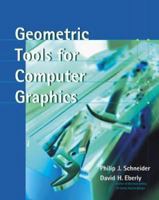 Geometric Tools for Computer Graphics 1558605940 Book Cover