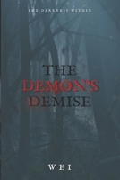 The Demon's Demise B0FK1TJMBX Book Cover
