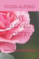 My Beloved's poetry: Poetry for my beloved King B0DQH8ZXSZ Book Cover