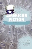 American Fiction, Volume 11: The Best Previously Unpublished Short Stories by Emerging Authors 0898232538 Book Cover