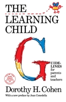 The Learning Child 0805208569 Book Cover