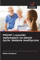 POChP i czynniki wplywajace na jakosc zycia: badanie analityczne (Polish Edition) 6630148630 Book Cover