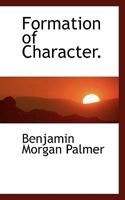 Formation of Character 1018298843 Book Cover