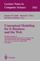 Conceptual Modeling for E-Business and the Web: ER 2000 Workshops on Conceptual Modeling Approaches for E-Business and the World Wide Web and Conceptual ... (Lecture Notes in Computer Science) 3540410732 Book Cover