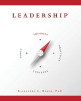 Leadership: Theories, Concepts, Tools and Practices 1792461526 Book Cover