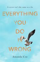 Everything You Do Is Wrong 0349005052 Book Cover