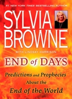 End of Days: Predictions and Prophecies About the End of the World 0451226895 Book Cover