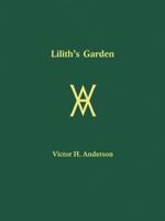 Lilith's Garden 0971005052 Book Cover