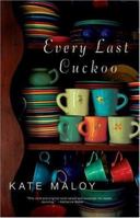 Every Last Cuckoo 1565126750 Book Cover