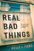 Real Bad Things 1662500092 Book Cover