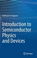 Introduction to Semiconductor Physics and Devices 3031084578 Book Cover