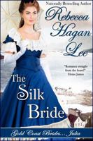 The Silk Bride 1943505403 Book Cover