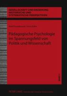 Paedagogische Psychologie Im Spannungsfeld Von Politik Und Wissenschaft 3631600682 Book Cover