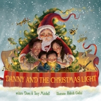 Danny and The Christmas Light B0BPVZ2826 Book Cover