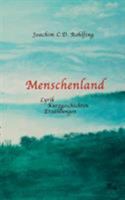 Menschenland 3899067797 Book Cover