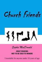 Church Friends 1493657569 Book Cover