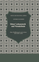 Dittes' Lebenswerk und Vermächtnis: Eine Einführung in sein Leben und seine Lehre (German Edition) 3384890795 Book Cover