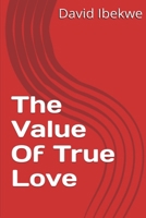 The Value of True Love B0DXXCLSP2 Book Cover