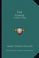 The Tower 1165162857 Book Cover