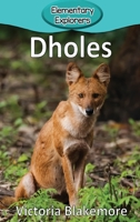 Dholes 1948388928 Book Cover