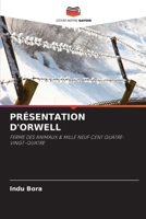 Pr?sentation d'Orwell 6205771969 Book Cover