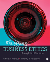 Managing Business Ethics: Solving Ethical Dilemmas 1506388590 Book Cover