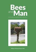 Bees and Man 1912271451 Book Cover